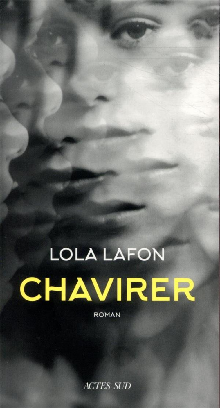 CHAVIRER - LAFON LOLA - ACTES SUD