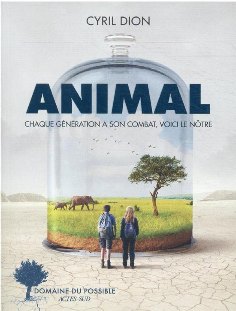 ANIMAL - DION/PONS - ACTES SUD