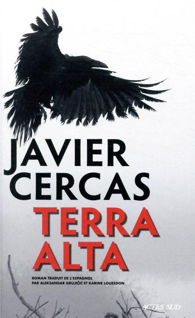 TERRA ALTA - CERCAS JAVIER - ACTES SUD