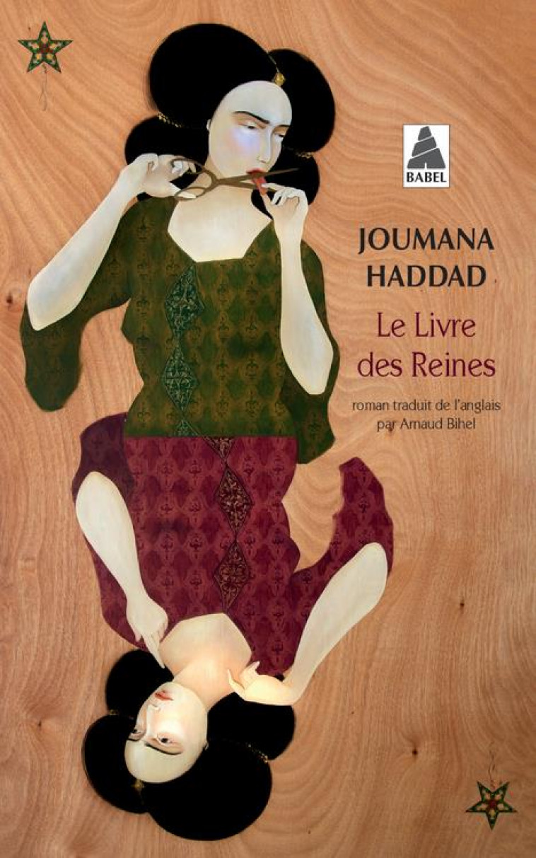 LE LIVRE DES REINES - HADDAD JOUMANA - ACTES SUD