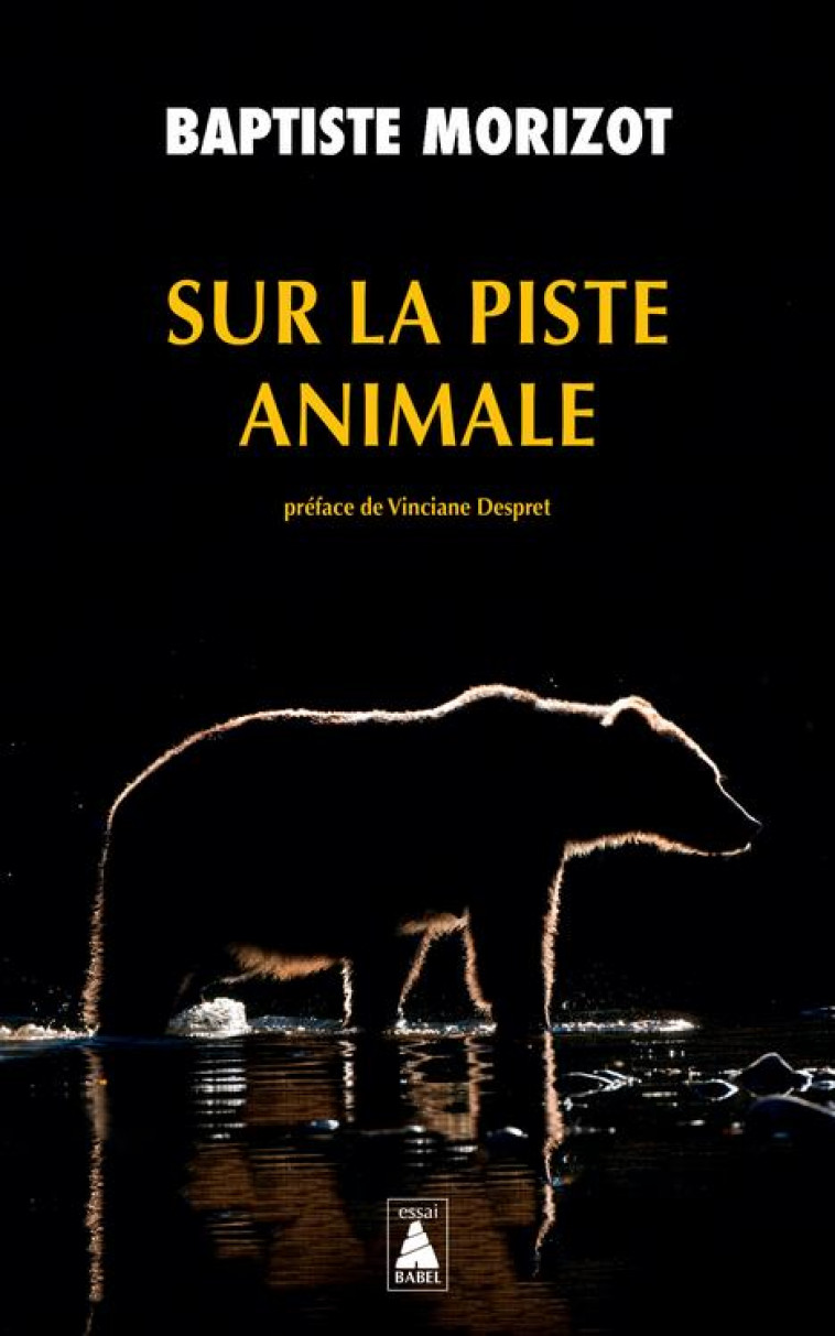 SUR LA PISTE ANIMALE - MORIZOT/DESPRET - ACTES SUD