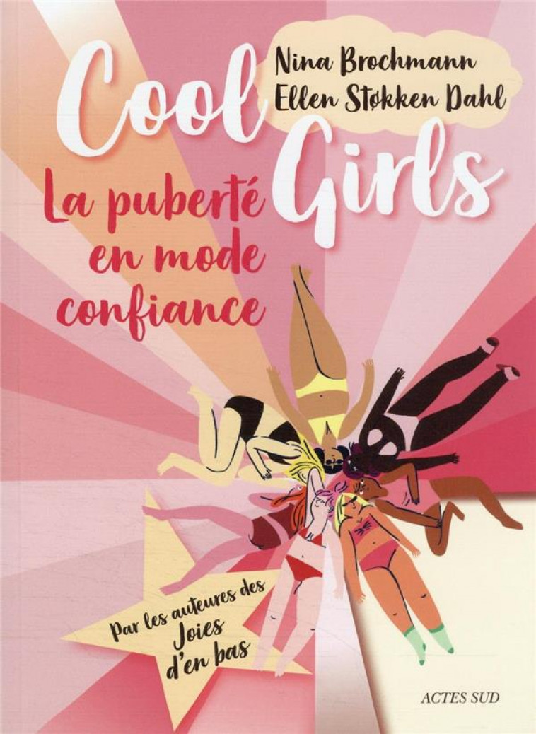 COOL GIRLS - LA PUBERTE EN MODE CONFIANCE - BROCHMANN/WINSNES - ACTES SUD