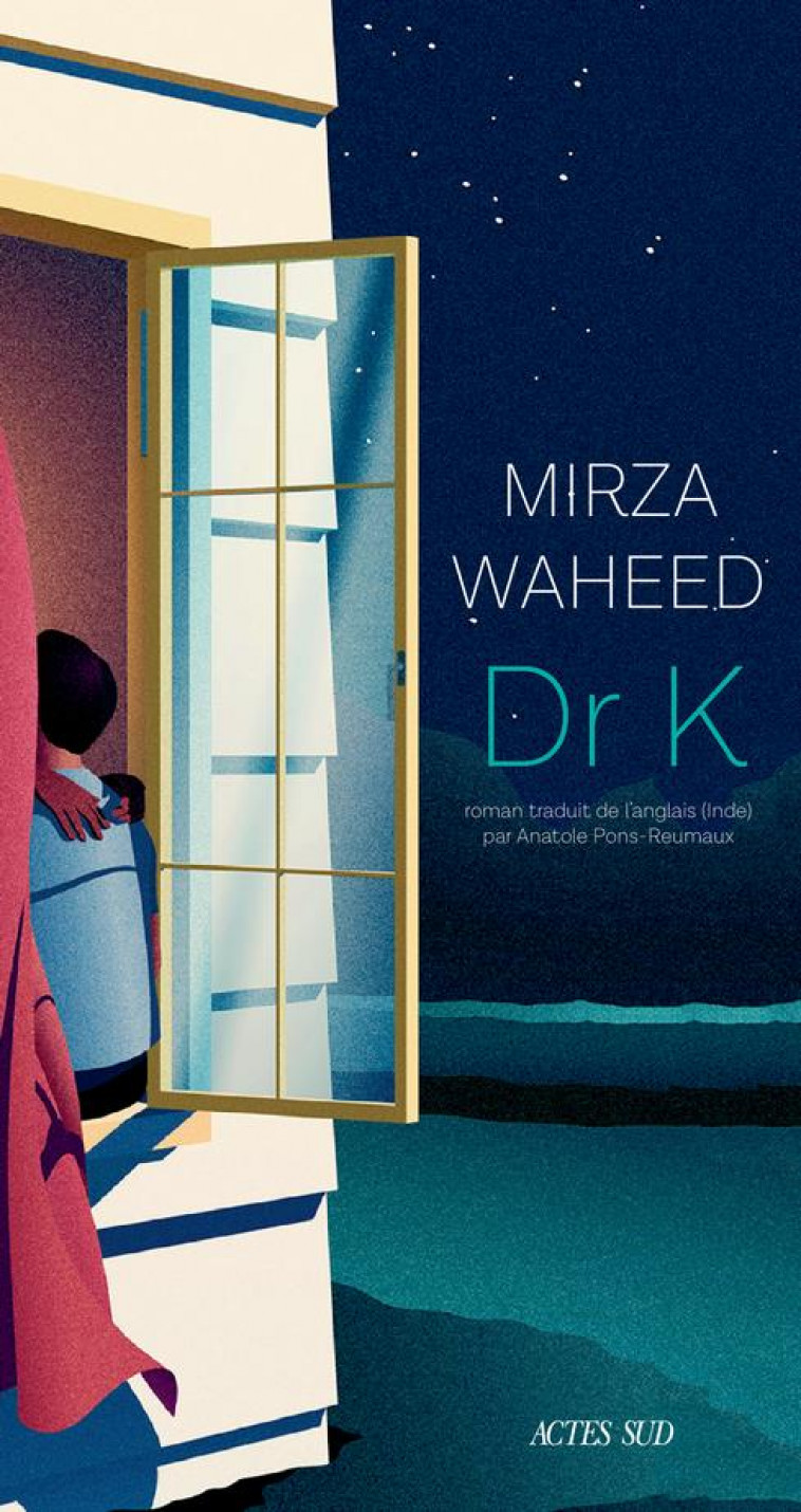 DR K - WAHEED MIRZA - ACTES SUD