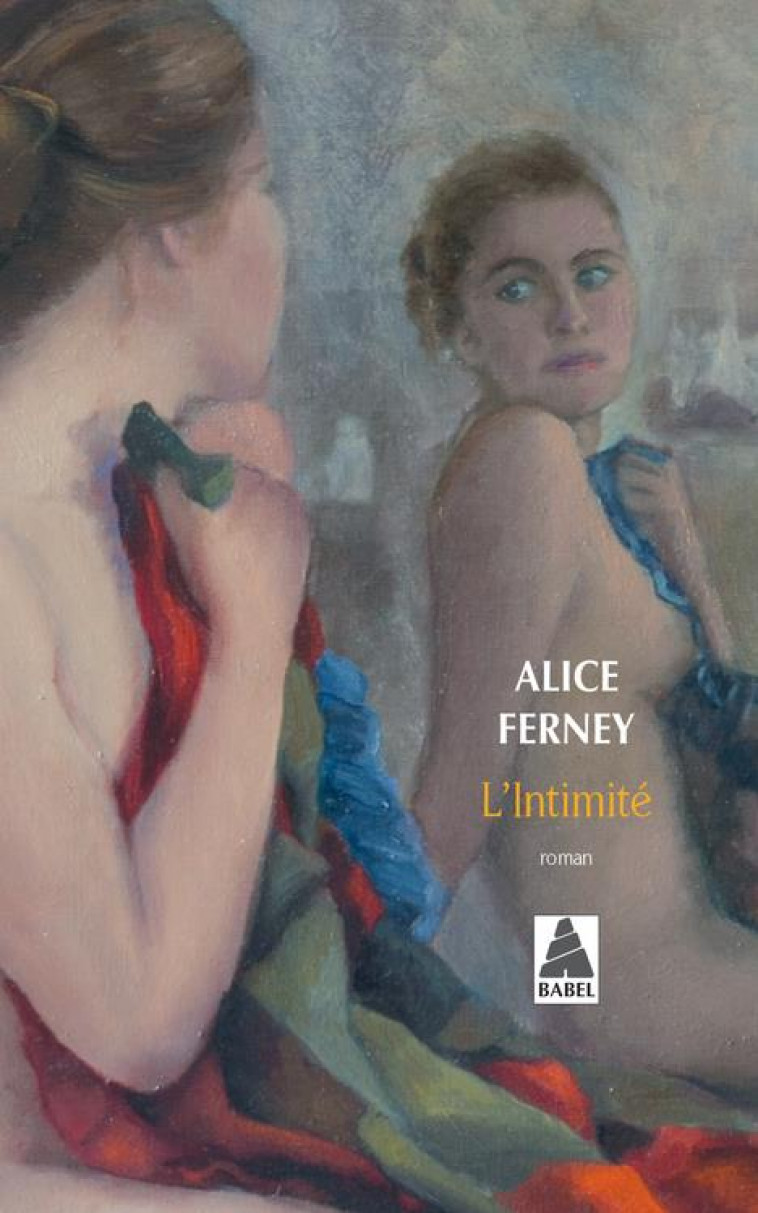 L-INTIMITE - FERNEY ALICE - ACTES SUD