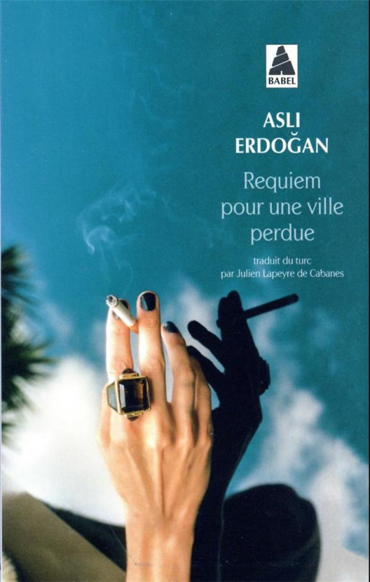 REQUIEM POUR UNE VILLE PERDUE - ERDOGAN ASLI - ACTES SUD