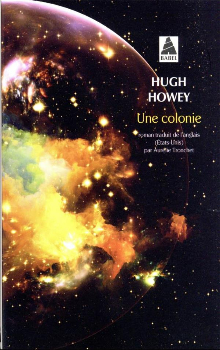 UNE COLONIE - HOWEY HUGH - ACTES SUD