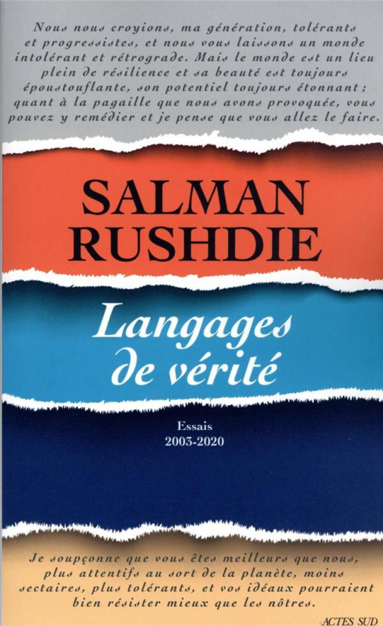 LANGAGES DE VERITE - ESSAIS 2003-2020 - RUSHDIE SALMAN - ACTES SUD