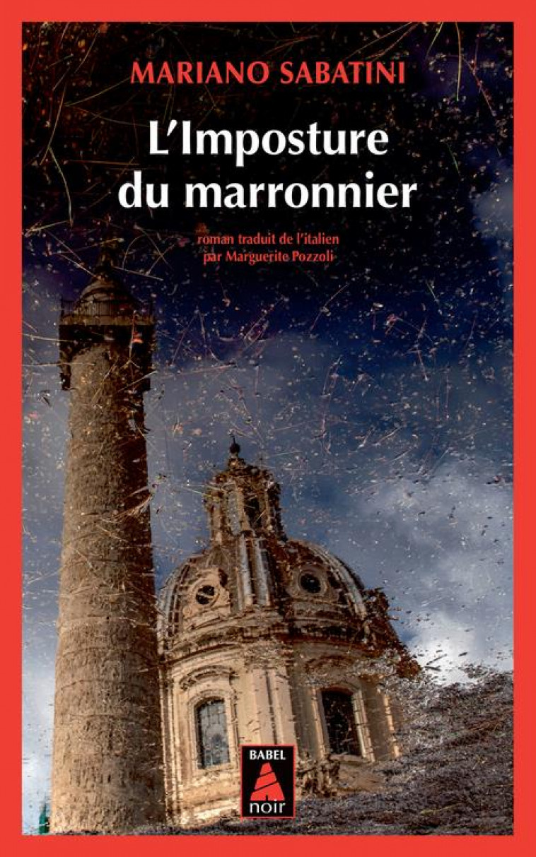 L-IMPOSTURE DU MARRONNIER - UNE ENQUETE DE LEO MALINVERNO - SABATINI MARIANO - ACTES SUD