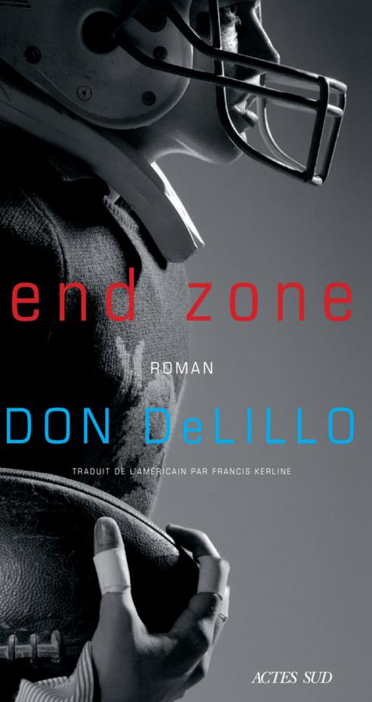 END ZONE - DELILLO DON - ACTES SUD