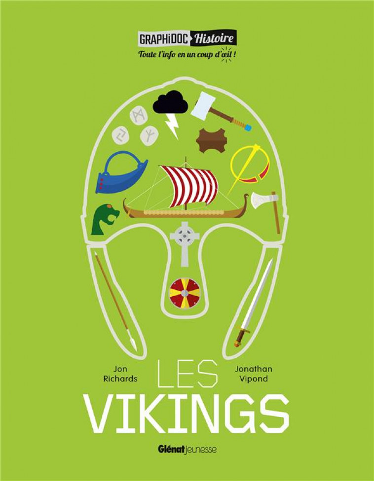 GRAPHIDOC - LES VIKINGS - RICHARDS JON - Glénat Jeunesse