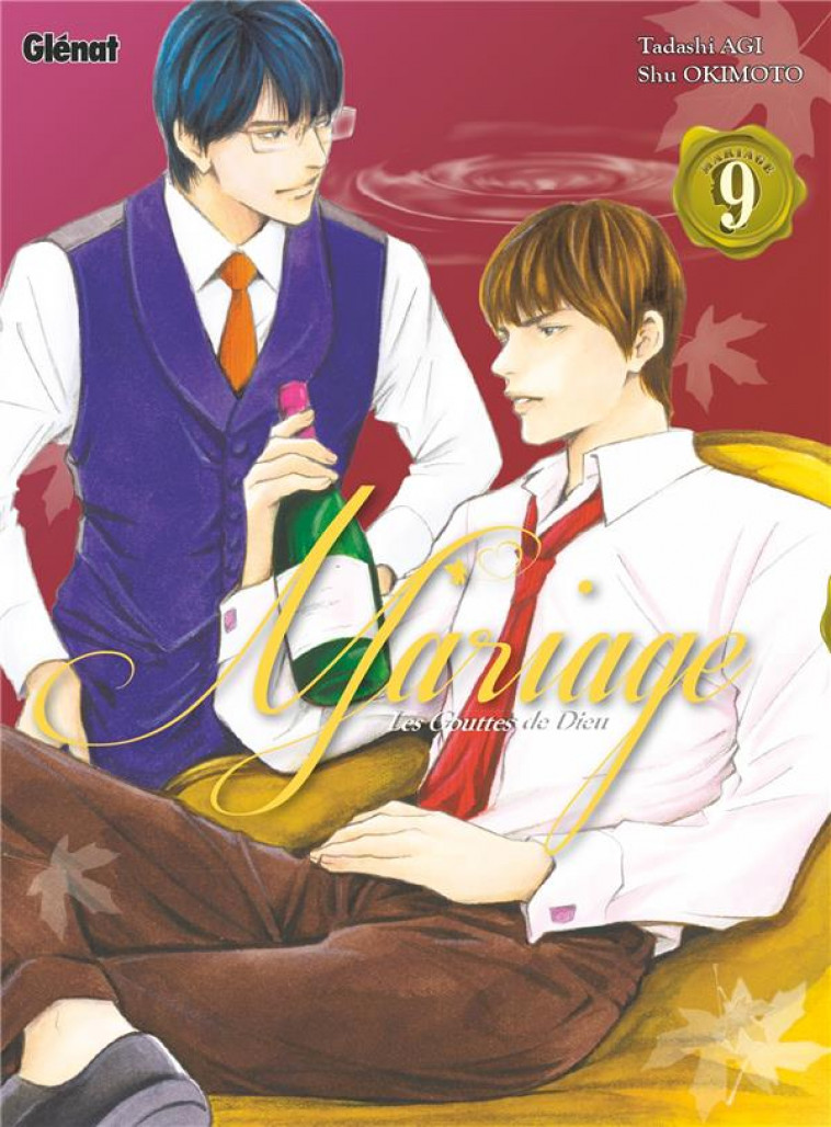 LES GOUTTES DE DIEU - MARIAGE - TOME 09 - AGI/OKIMOTO - GLENAT