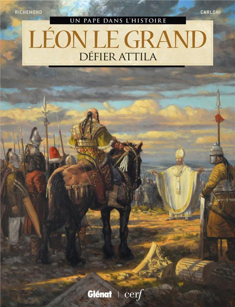 LEON LE GRAND - DEFIER ATTILA - RICHEMOND/CARLONI - GLENAT