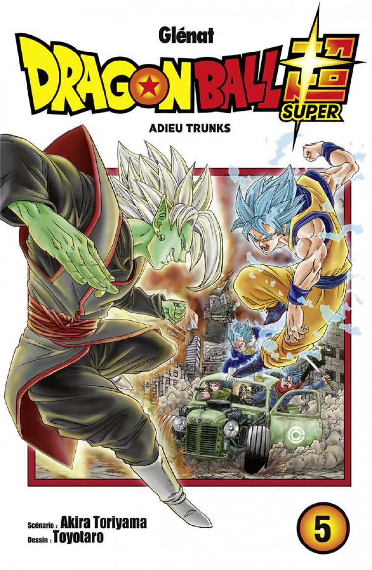 DRAGON BALL SUPER - TOME 05 - TORIYAMA/TOYOTARO - GLENAT