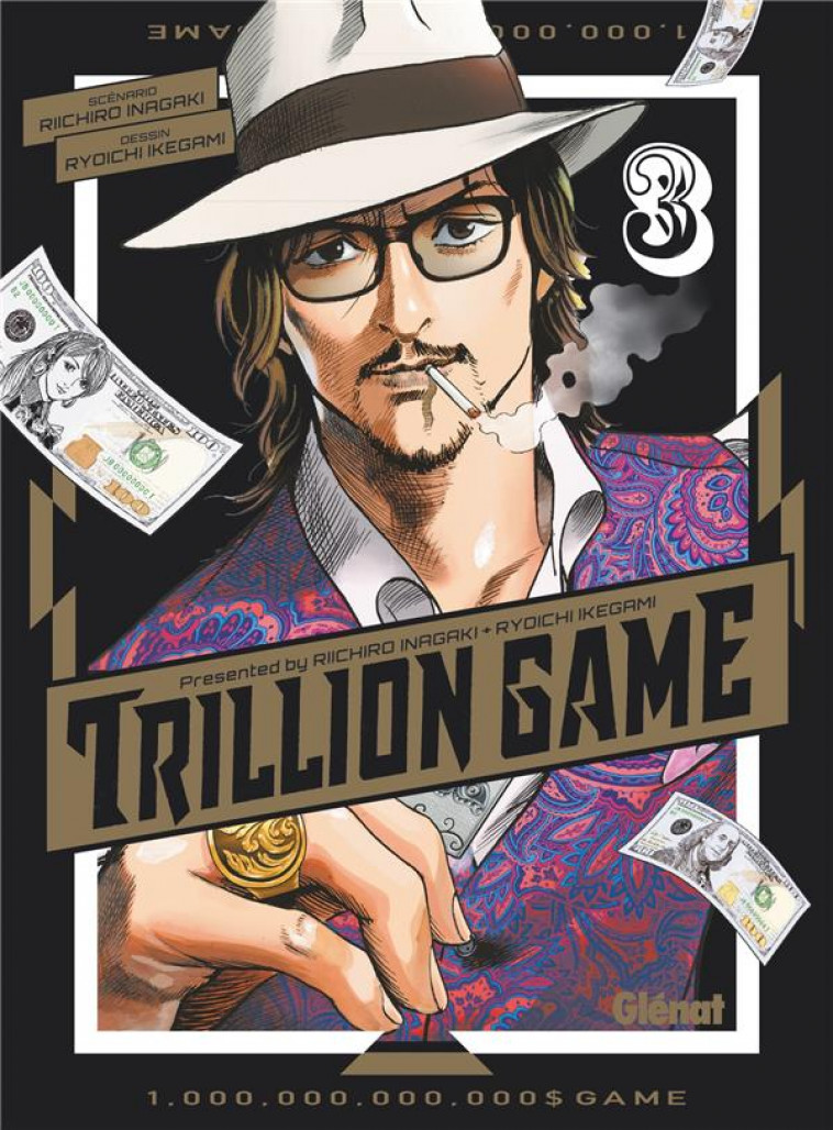 TRILLION GAME - TOME 03 - INAGAKI/IKEGAMI - GLENAT