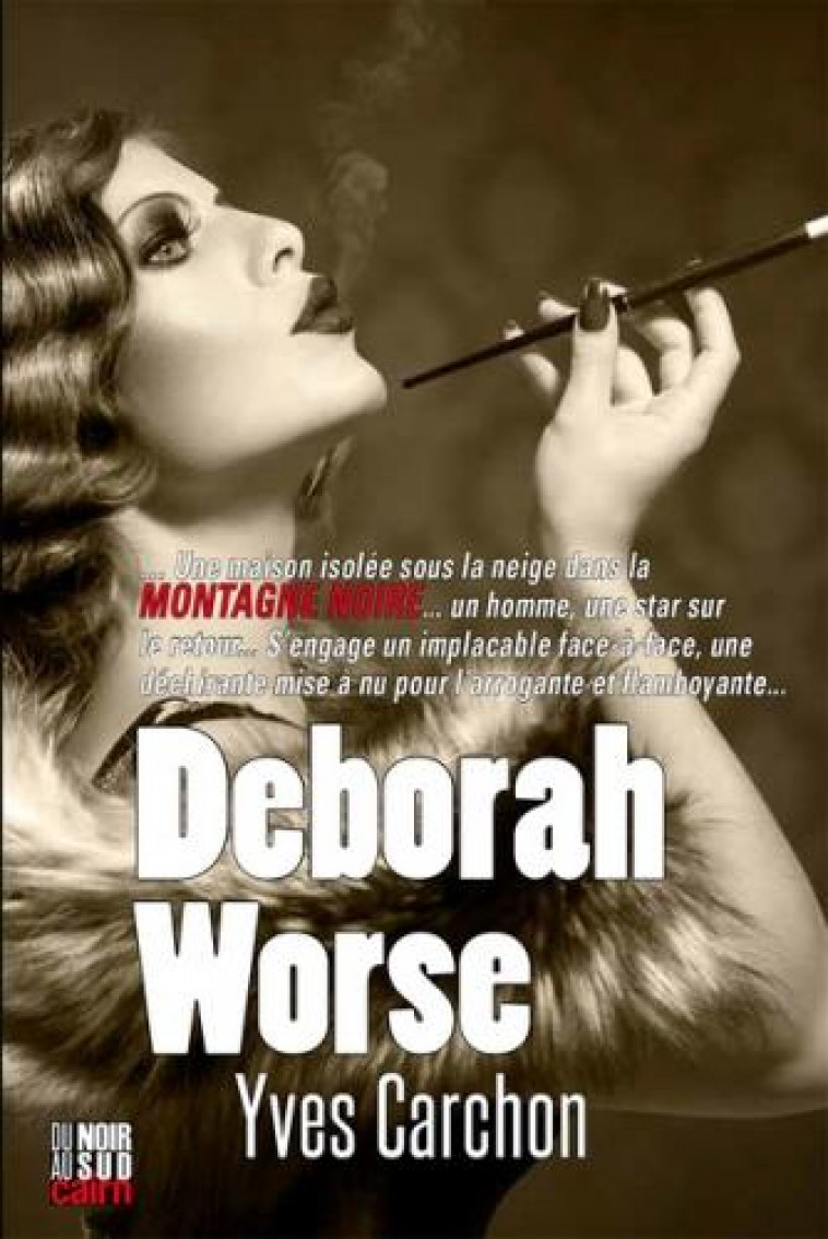 DEBORAH WORSE - CARCHON YVES - CAIRN