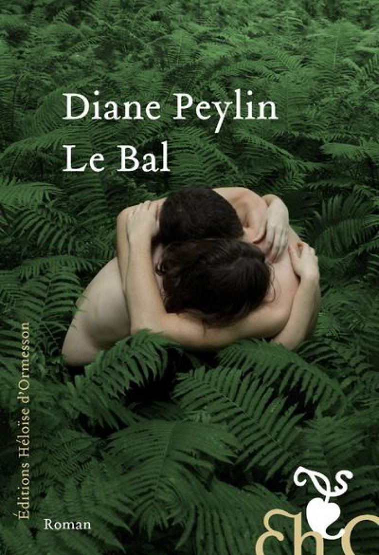 LE BAL - PEYLIN DIANE - H D ORMESSON