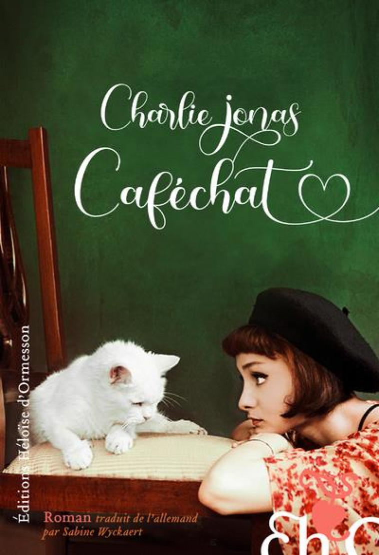 CAFECHAT - JONAS CHARLIE - H D ORMESSON