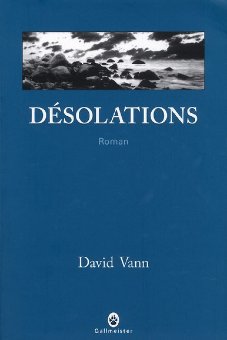 DESOLATIONS - VANN DAVID - GALLMEISTER