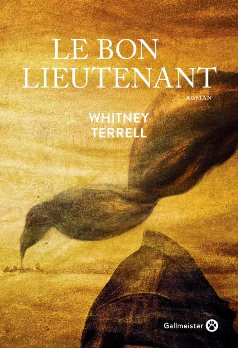 LE BON LIEUTENANT - TERRELL WHITNEY - GALLMEISTER