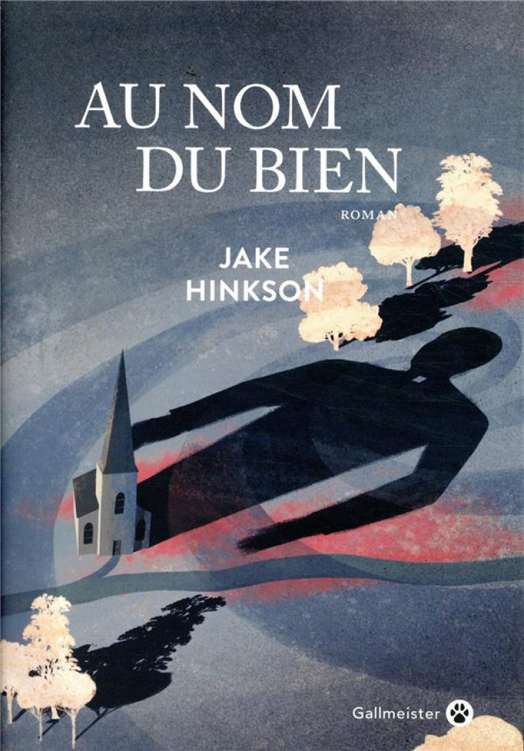 AU NOM DU BIEN - HINKSON JAKE - GALLMEISTER