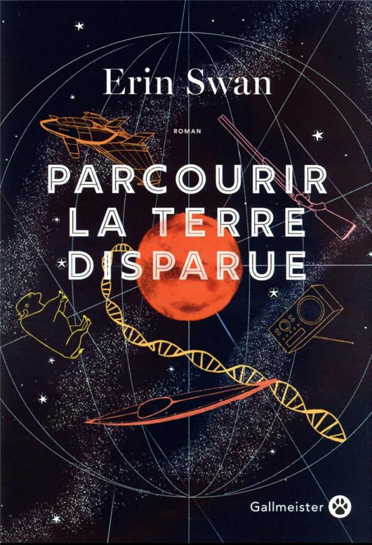 PARCOURIR LA TERRE DISPARUE - SWAN ERIN - GALLMEISTER