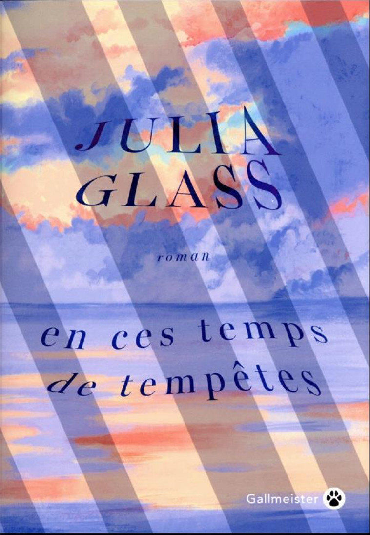 EN CES TEMPS DE TEMPETES - GLASS JULIA - GALLMEISTER