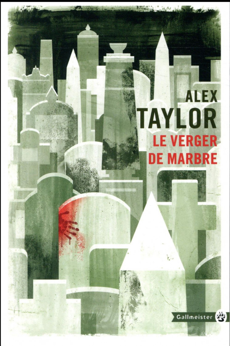 LE VERGER DE MARBRE - TAYLOR ALEX - GALLMEISTER