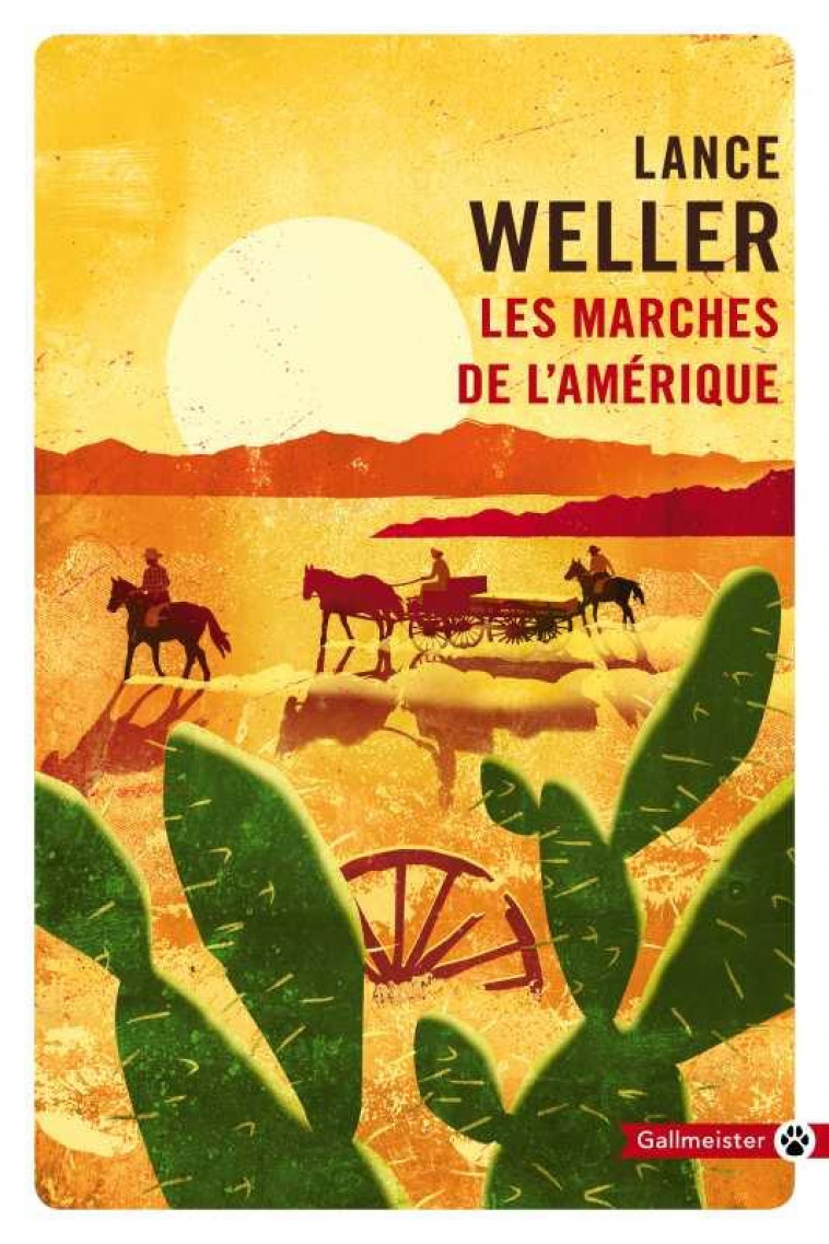 LES MARCHES DE L-AMERIQUE - WELLER LANCE - GALLMEISTER