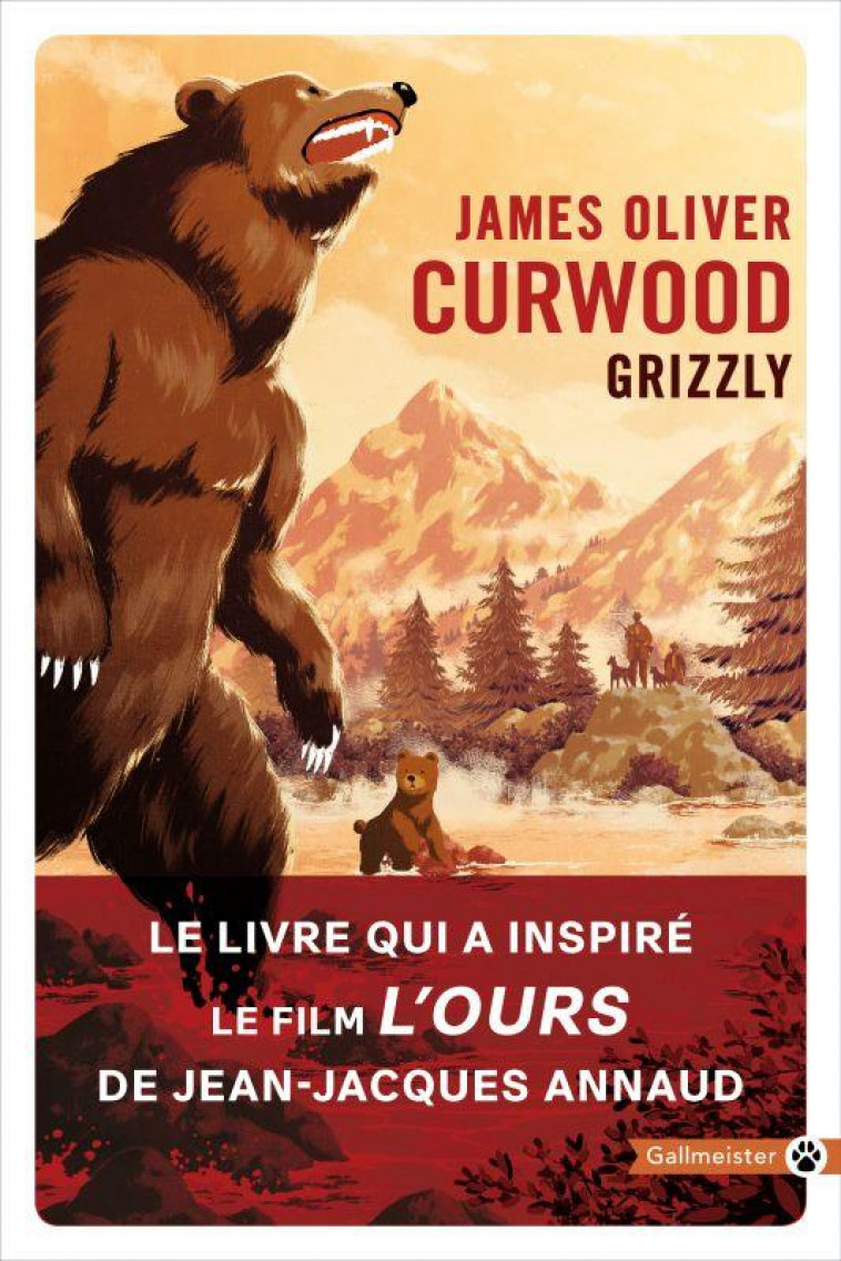 GRIZZLY - CURWOOD JAMES OLIVER - GALLMEISTER