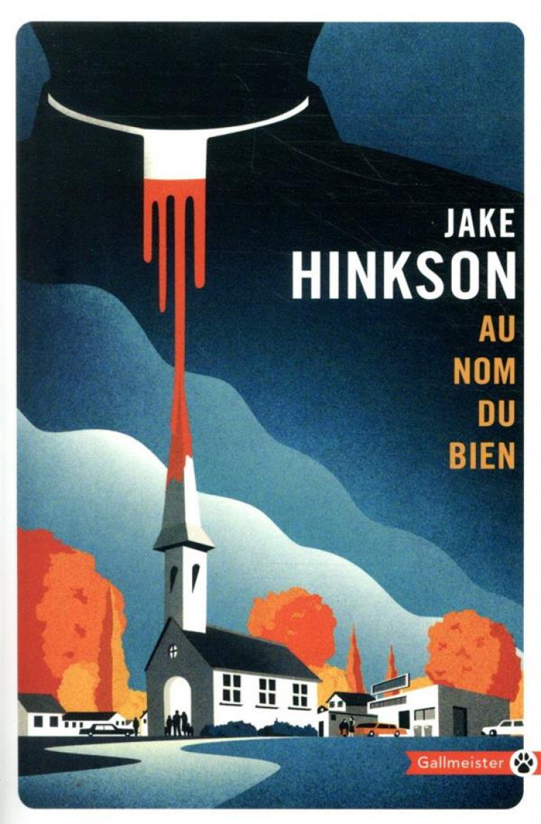 AU NOM DU BIEN - HINKSON JAKE - GALLMEISTER