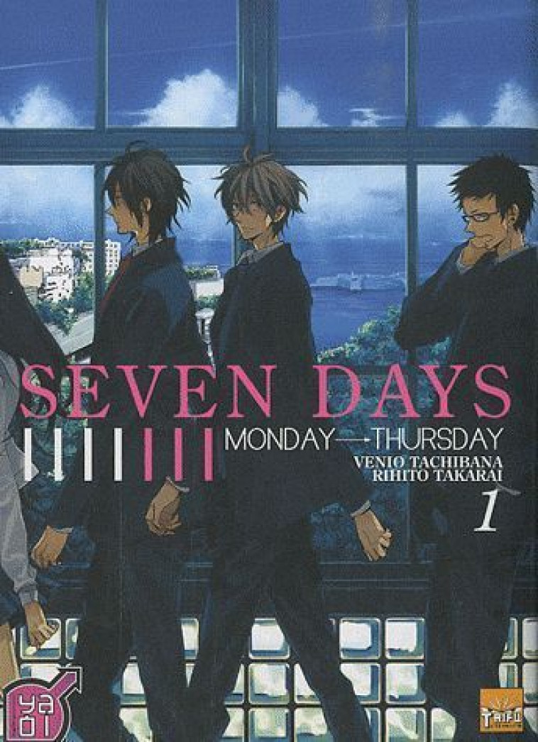 SEVEN DAYS T01 - TACHIBANA/TAKARAI - TAIFU COMICS