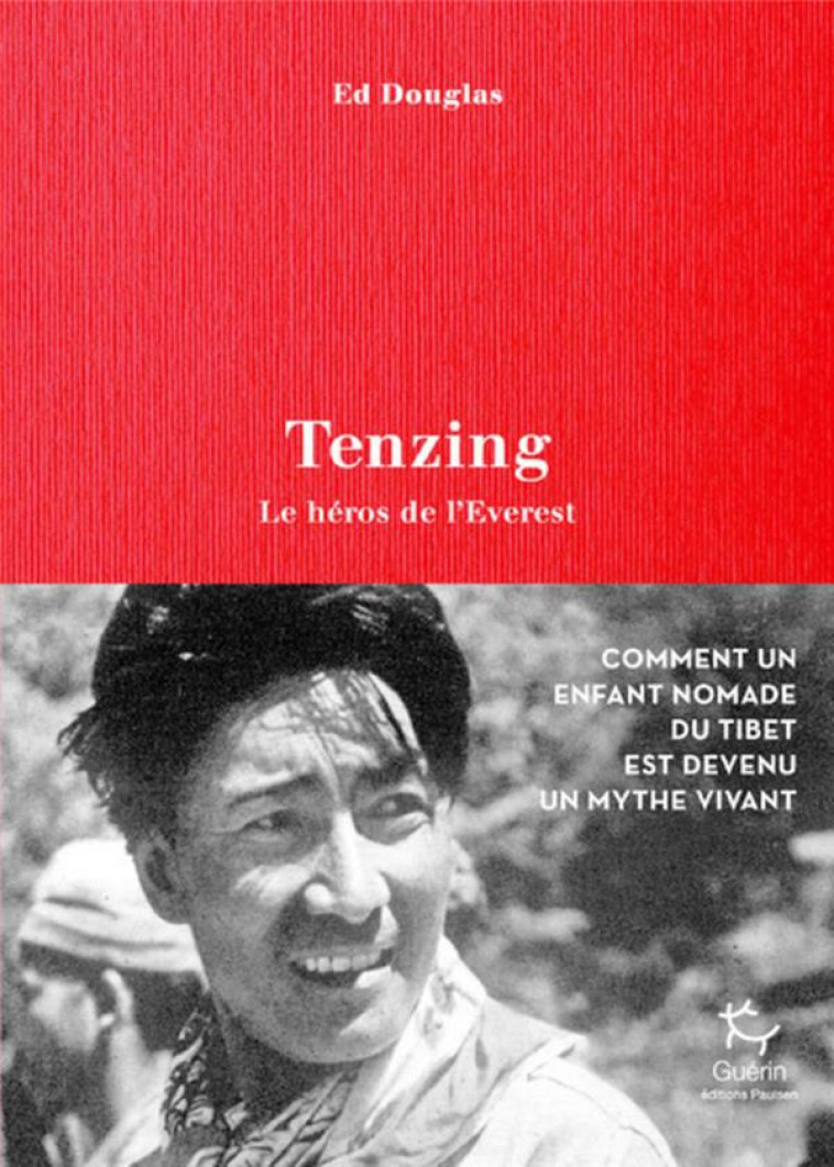 TENZING, HEROS DE L-EVEREST - DOUGLAS ED - GUERIN