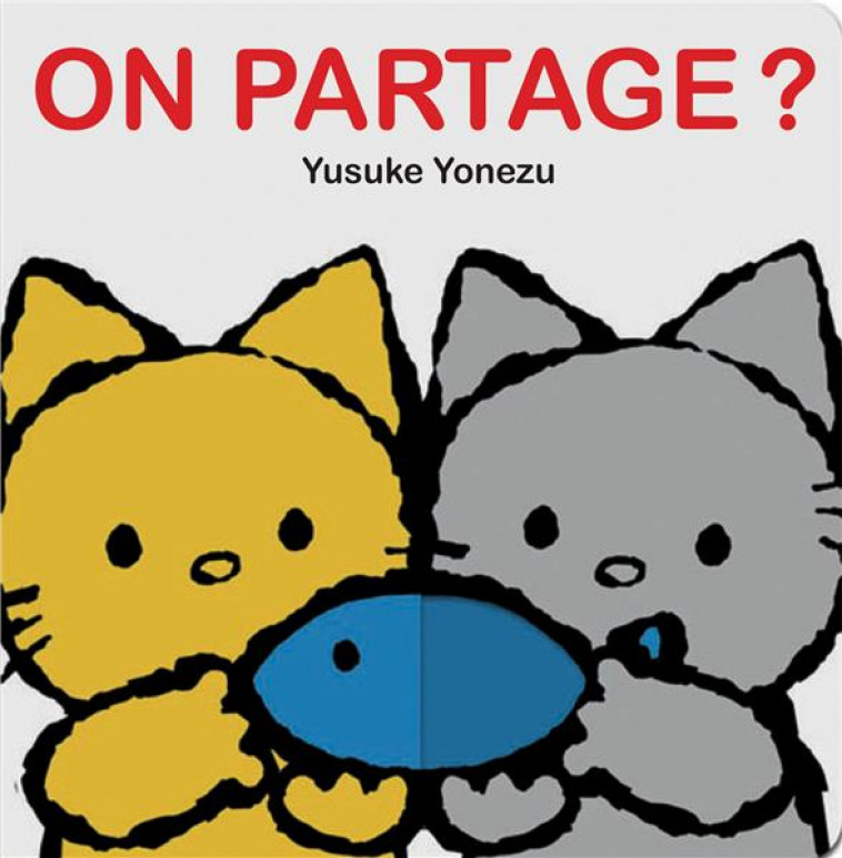 ON PARTAGE? - YONEZU/YONEZU YUSUKE - MINEDITION