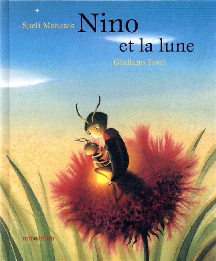 NINO ET LA LUNE - FERRI GIULIANO - MINEDITION