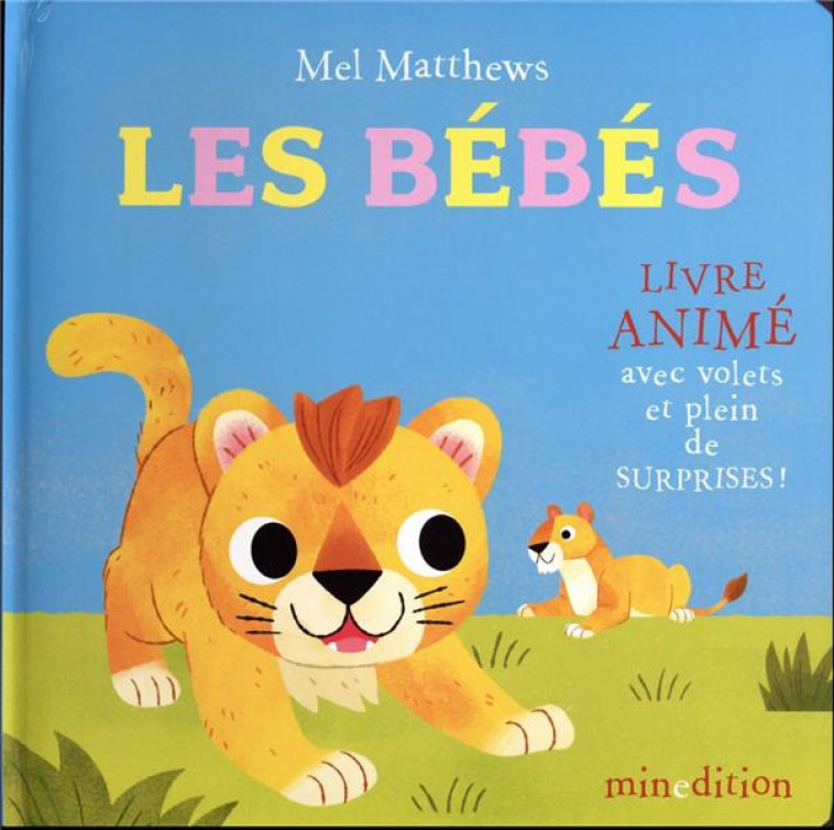 LES BEBES - MATTHEWS/BLAKE - MINEDITION