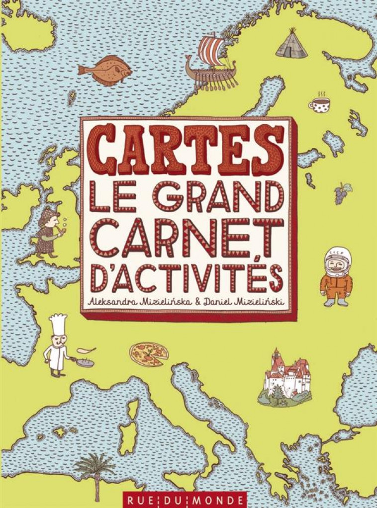 CARTES, LE GRAND CARNET D-ACTIVITES - MIZIELINSKA/SERRES - Rue du Monde