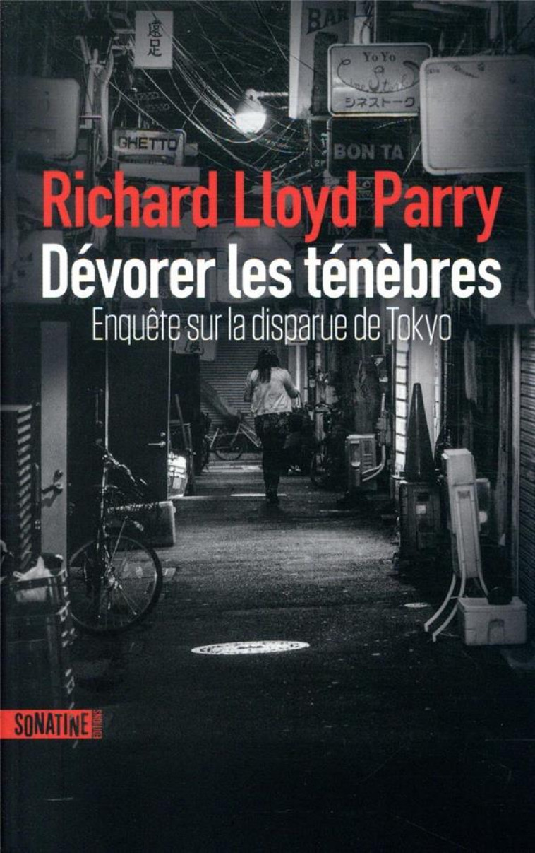 DEVORER LES TENEBRES - LLOYD PARRY RICHAR - SONATINE