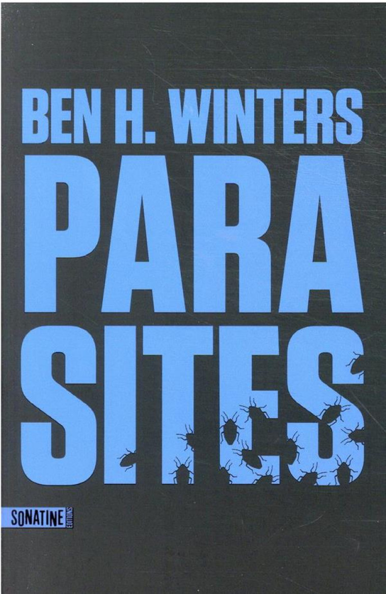 PARASITES - WINTERS BEN H. - SONATINE