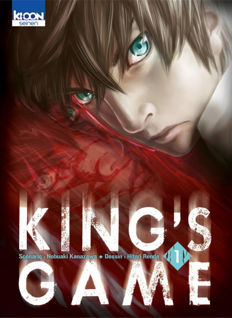 KING-S GAME T01 - VOL01 - KANAZAWA/RENDA - Ki-oon