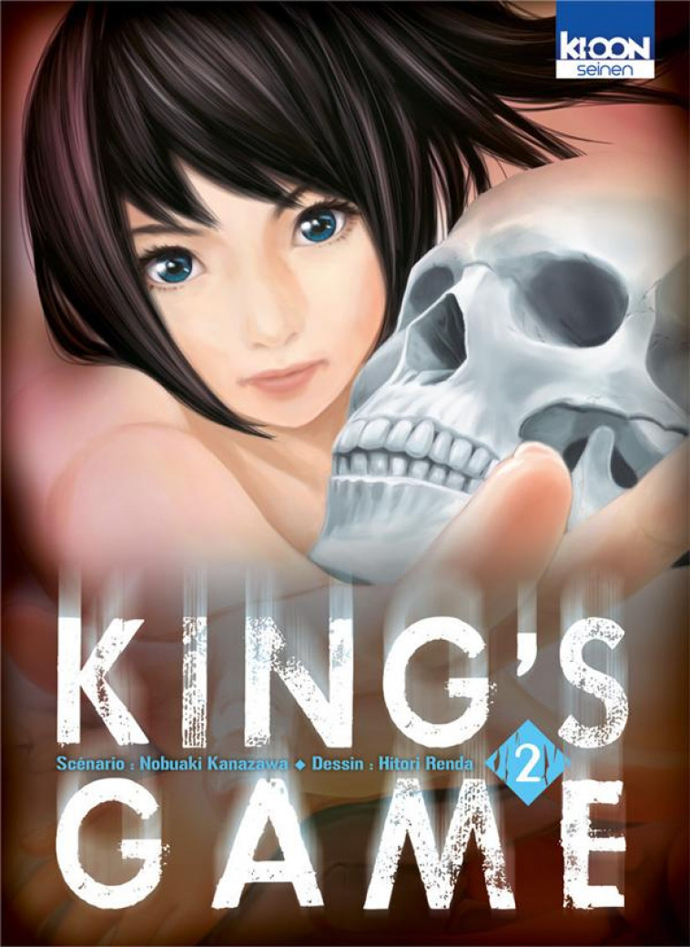 KING-S GAME T02 - VOL02 - KANAZAWA/RENDA - Ki-oon