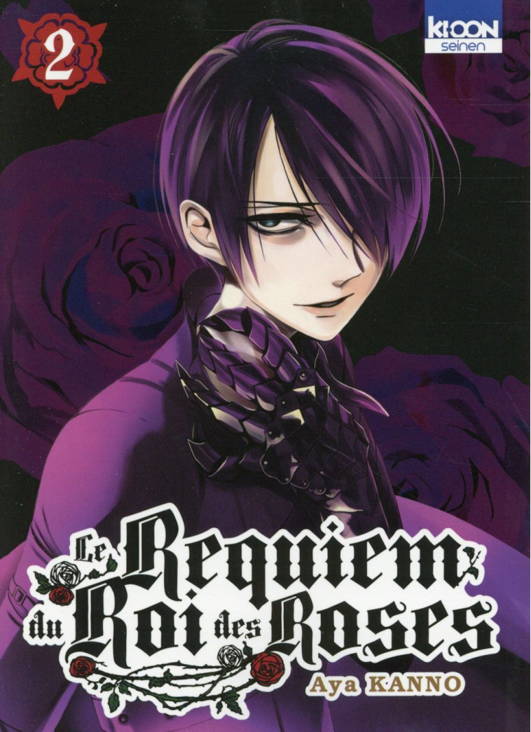 LE REQUIEM DU ROI DES ROSES T02 - VOL02 - KAN-NO AYA - Ki-oon