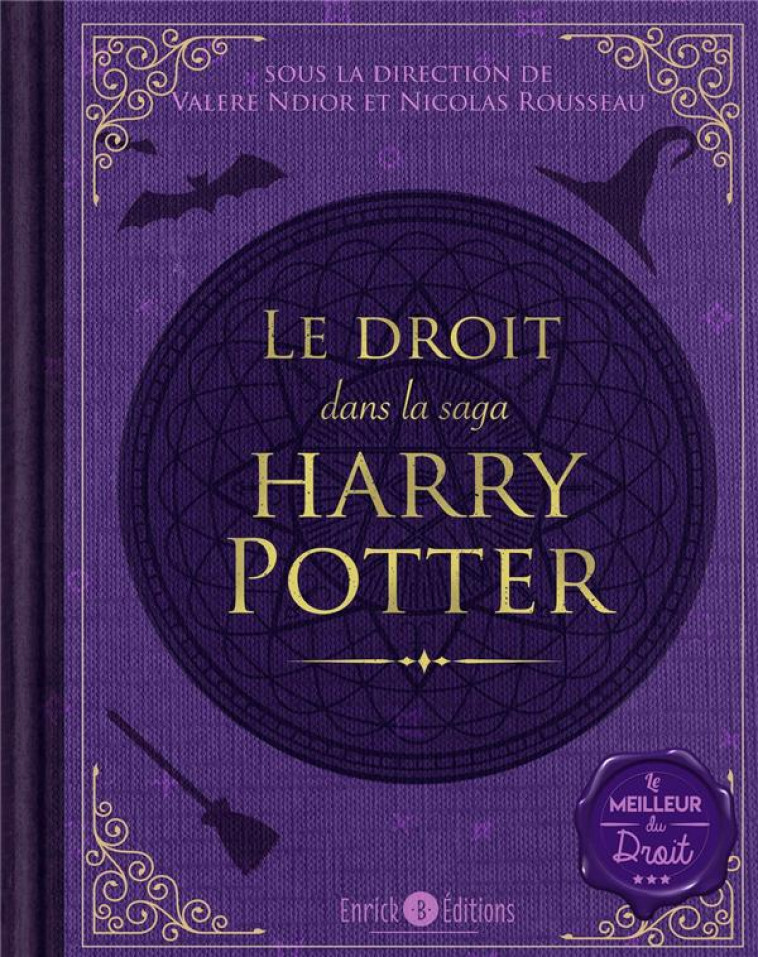 LE DROIT DANS LA SAGA HARRY POTTER - NDIOR VALERE - ENRICK