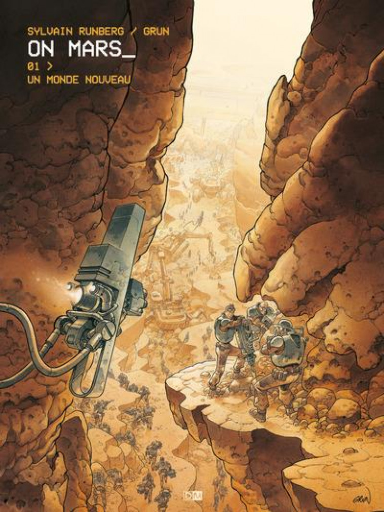 ON MARS - TOME 1 UN MONDE NOUVEAU - VOL01 - RUNBERG/GRUN - Daniel Maghen