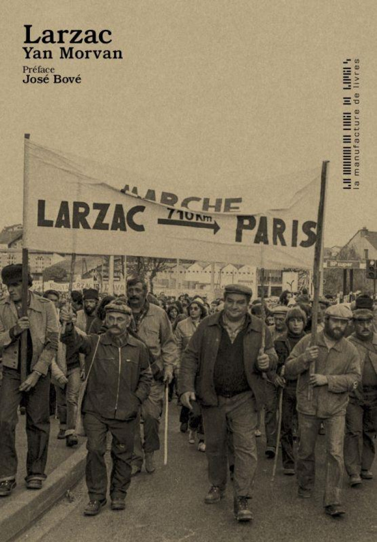 LARZAC 1978 - MORVAN/BOVE - MANUFACTURE LIV