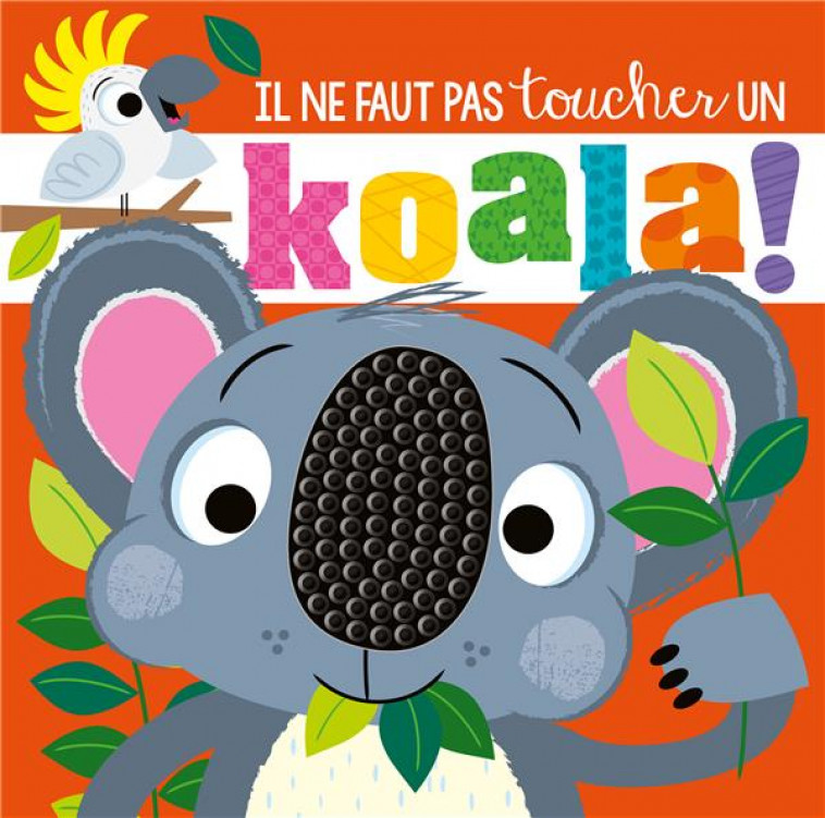 UN KOALA ! - GREENING/LYNCH - 1 2 3 SOLEIL