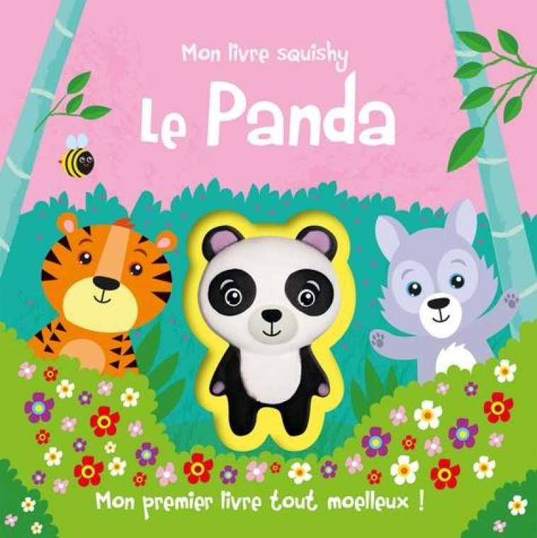 MON LIVRE SQUISHY - PANDA - HENNON CARRIE - 1 2 3 SOLEIL