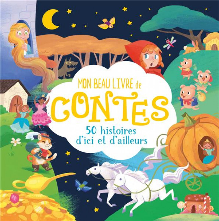 MON BEAU LIVRE DE CONTES - 50 HISTOIRES D-ICI ET D-AILLEURS - COLLECTIF - 1 2 3 SOLEIL