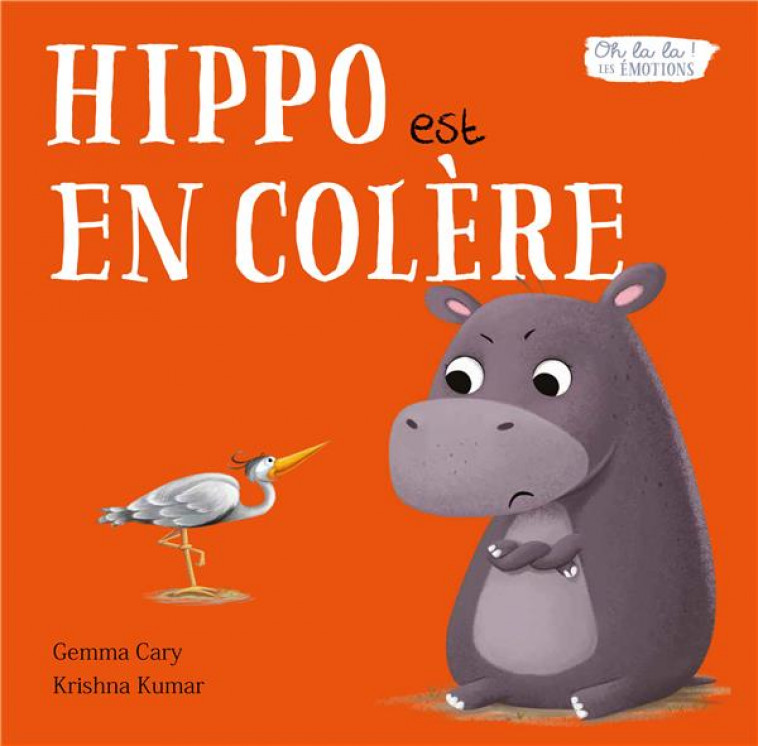 HIPPO EST EN COLERE - KRISHNA/GEMMA - 1 2 3 SOLEIL