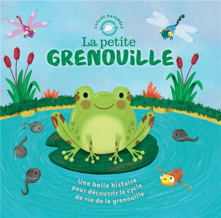 LA PETITE GRENOUILLE - FOSSEY/BOHORQUEZ - 1 2 3 SOLEIL