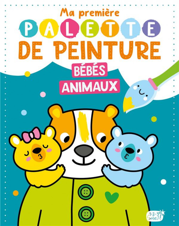 BEBES ANIMAUX - ATELIER CLORO - 1 2 3 SOLEIL